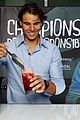 rafael nadal champions drink responsibly 01