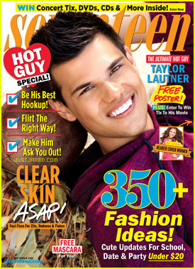 Taylor Lautner Covers 'Seventeen' October 2011