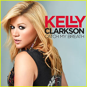 Kelly Clarkson's New Single: 'Catch My Breath'!