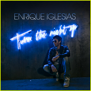 Enrique Iglesias' 'Turn The Night Up': JJ Music Monday