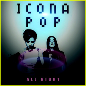 Icona Pop's 'All Night': JJ Music Monday!