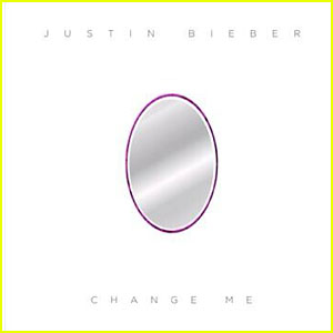 Justin Bieber: 'Change Me' Full Song & Lyrics - Listen Now!