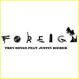 Justin Bieber Joins Trey Songz for 'Foreign Remix' - Full Song & Lyrics Here!