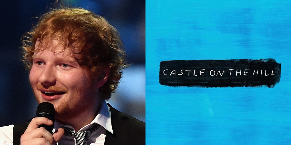 Ed Sheeran ‘Castle on the Hill’ Stream, Lyrics & Download LISTEN NOW! Ed Sheeran, First
