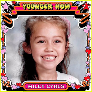 Miley Cyrus: 'Younger Now' Stream, Lyrics, & Download - Listen Now!