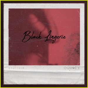 Quincy: 'Black Lingerie' Stream, Lyrics & Download - Listen Now!