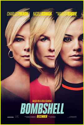 Charlize Theron, Nicole Kidman, & Margot Robbie Look So Fierce in New 'Bombshell' Poster & Photos