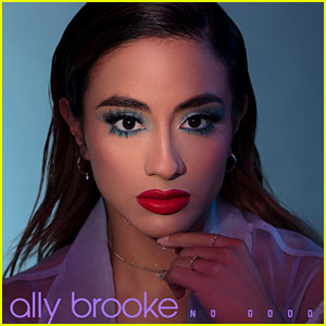 DWTS' Ally Brooke Drops New Song 'No Good' - Stream, Lyrics, & Download Here!