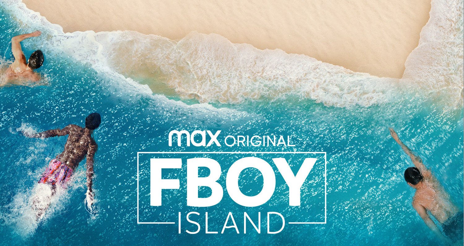 HBO Max Announces ‘FBoy Island,’ a New Dating Series with an