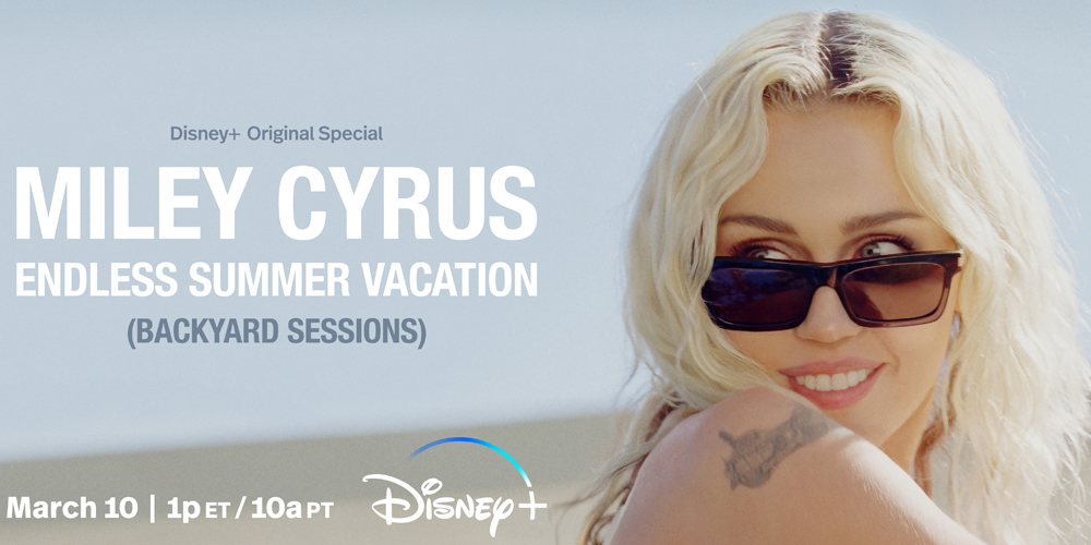 Miley Cyrus Partners With Disney+ for ‘Endless Summer Vacation (Backyard Sessions),’ Drops Demo