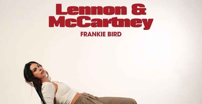 Frankie Bird Sings About Heartbreak & Friendshop Loss in New Single ‘Lennon & McCartney’ – Listen Now! | First Listen, Frankie Bird, Music | Just Jared: Celebrity News and Gossip