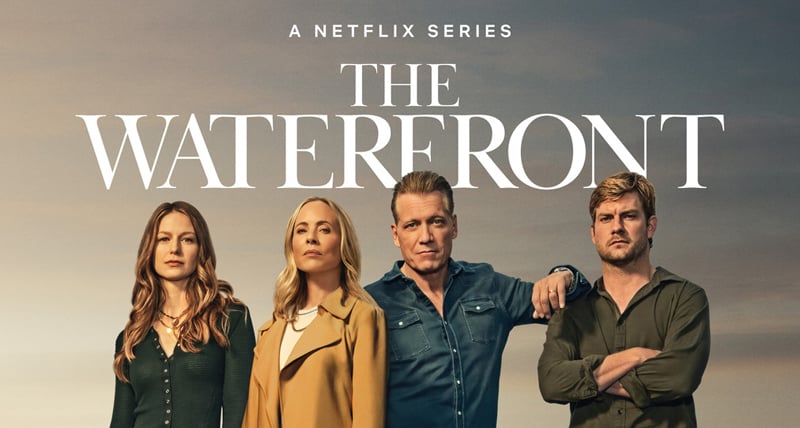'The Waterfront' Canceled After 1 Season at Netflix: Why That's a Surprise Decision